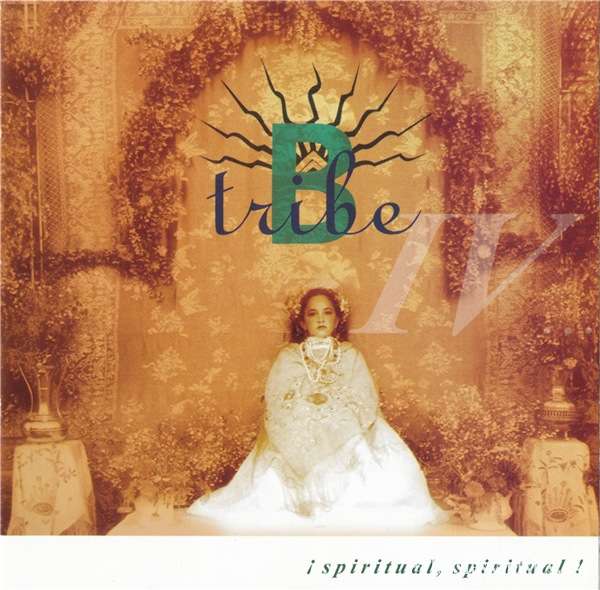 B-Tribe - ¡Spiritual, Spiritual! (2001)