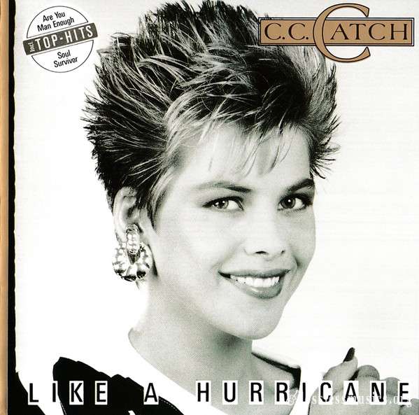 C.C.Catch - Like A Hurricane (1987)