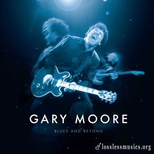Gary Moore - Blues And Beyond (Live) (2018) Hi Res
