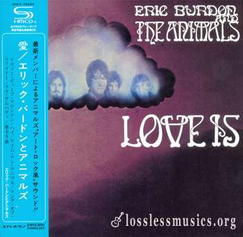 Eric Burdon & The Animals - Love Is (1968) [2013, Remaster]