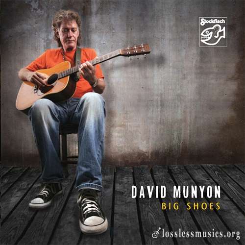 David Munyon - Big Shoes (2009)