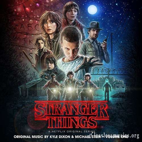 Kyle Dixon & Michael Stein - Stranger Things: Season 1 - Vol. 1 [WEB] (2016)