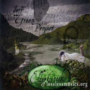 Jeff Green Project - Elder Creek (2014)