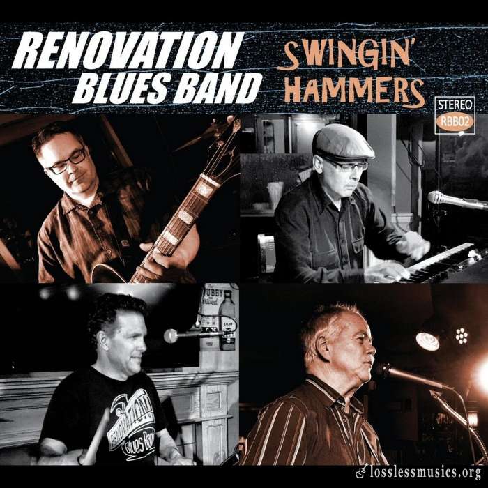 Renovation Blues Band - Swingin' Hammers (2017)