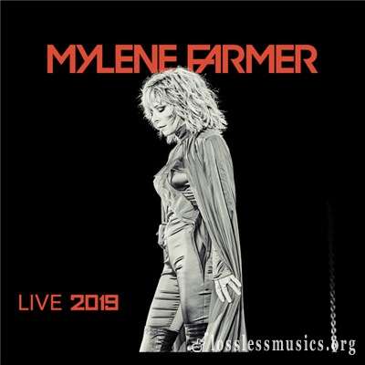 Mylene Farmer - Live 2019 [WEB] (2019)