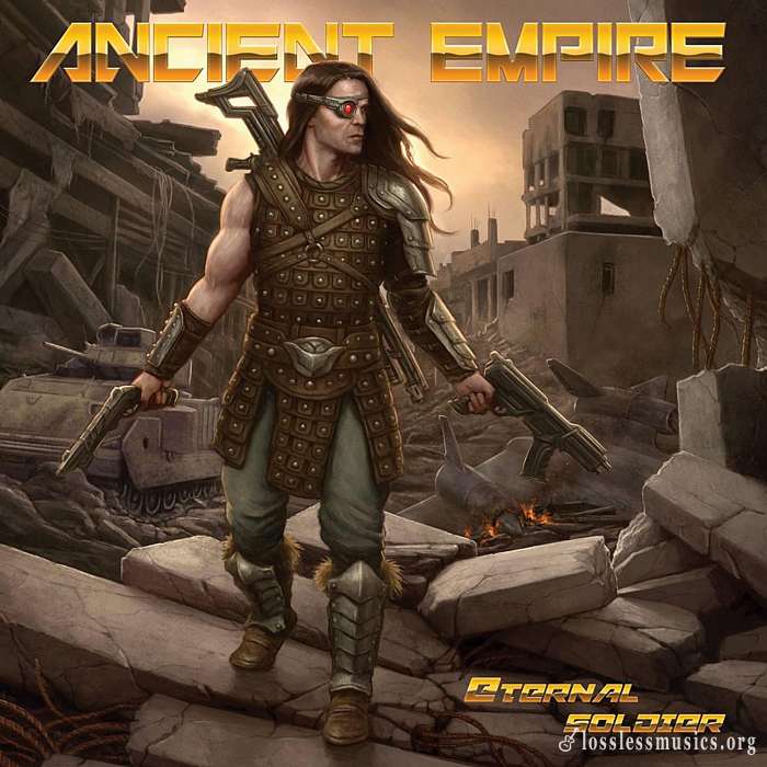 Ancient Empire - Eternal Soldier (2018)