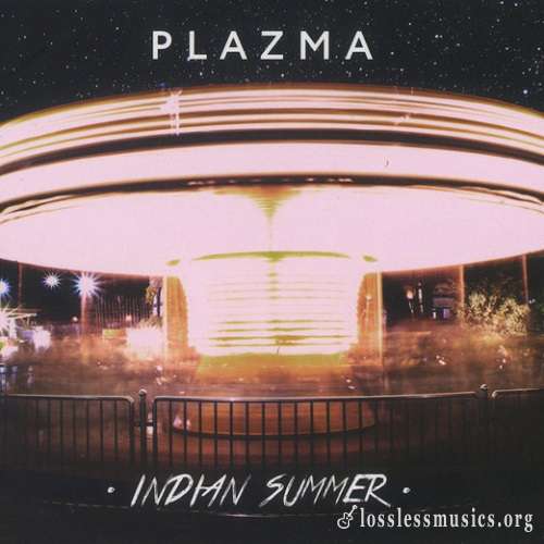 Plazma - Indian Summer [WEB] (2017)