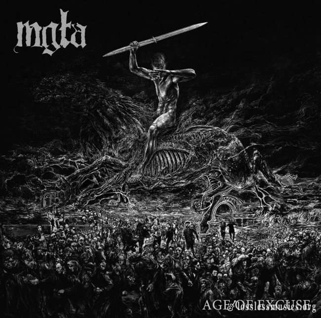 Mgla - Age Of Excuse (2019)