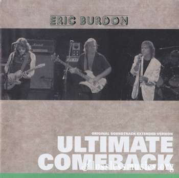 Eric Burdon - Ultimate Comeback (2008) [Spirits of "Eric Burdon" series]