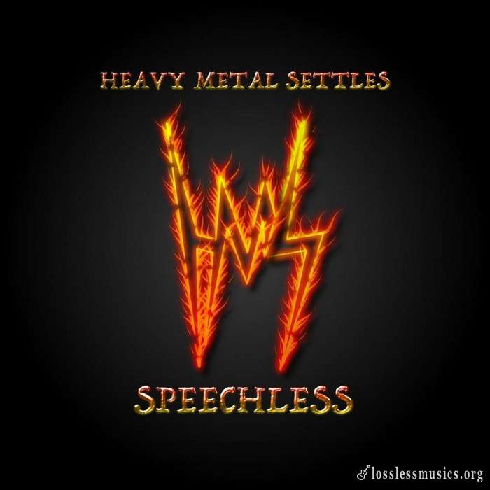 Heavy Metal Settles - Speechless (2018)