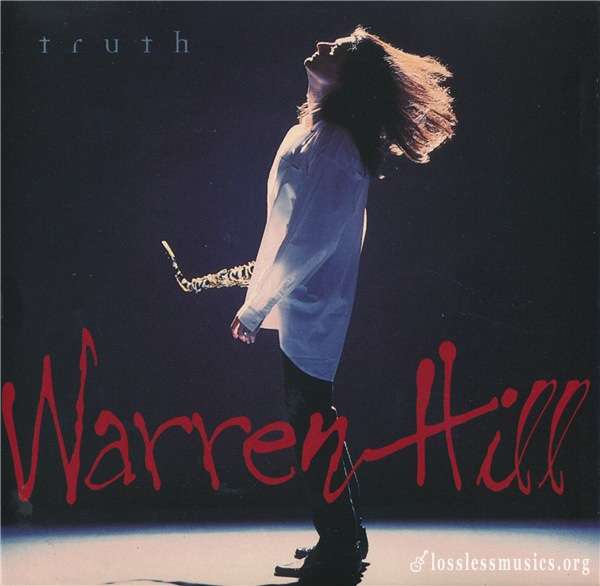 Warren Hill - Truth (1994)