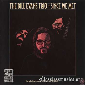 The Bill Evans Trio - Since We Met (1976)