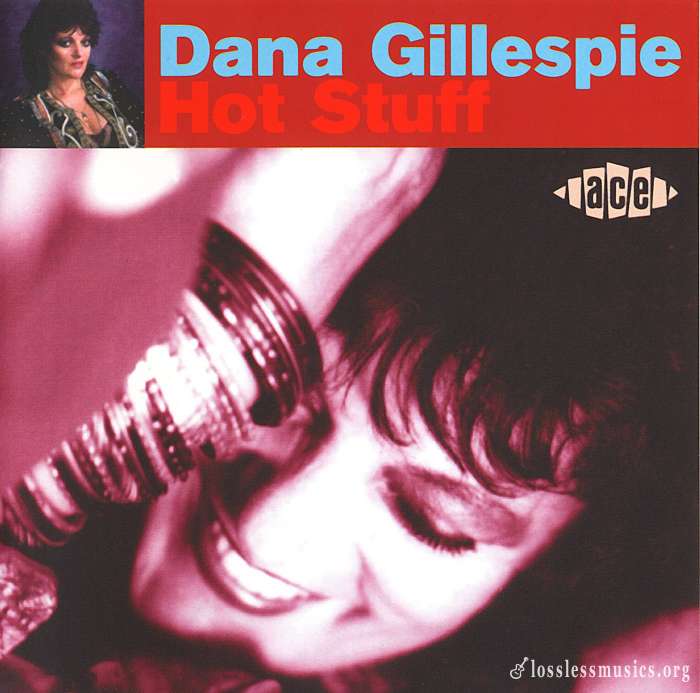 Dana Gillespie - Hot Stuff (1995)