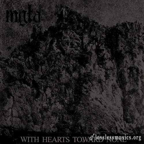 Mgla - With Hearts Toward None (2012)