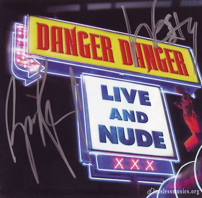 Danger Danger - Live And Nude (2005)