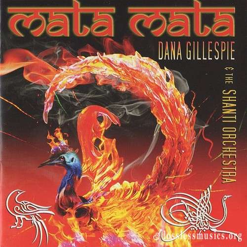 Dana Gillespie & The Shanti Orchestra - Mata Mata (2015)