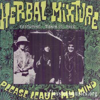 Herbal Mixture - Please Leave My Mind (1996)