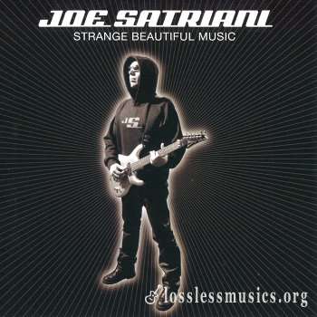 Joe Satriani - Strange Beautiful Music [SACD] (2002)