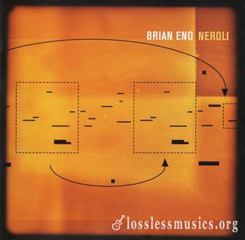 Brian Eno - Neroli (1993)