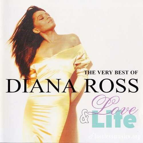 Diana Ross - Love & Life: The Very Best Of Diana Ross (2001)