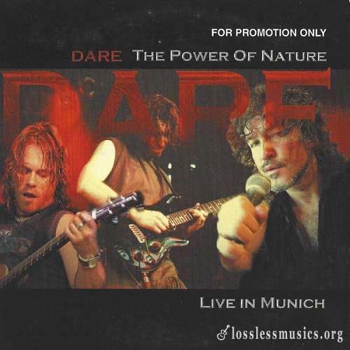Dare - The Power Of Nature: Live In Munich (2005)