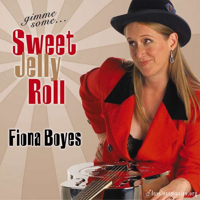 Fiona Boyes - Gimme Some... Sweet Jelly Roll (2003)
