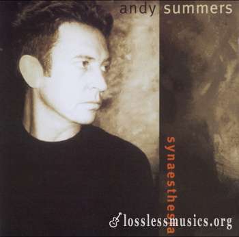 Andy Summers - Synaesthesia (1995)