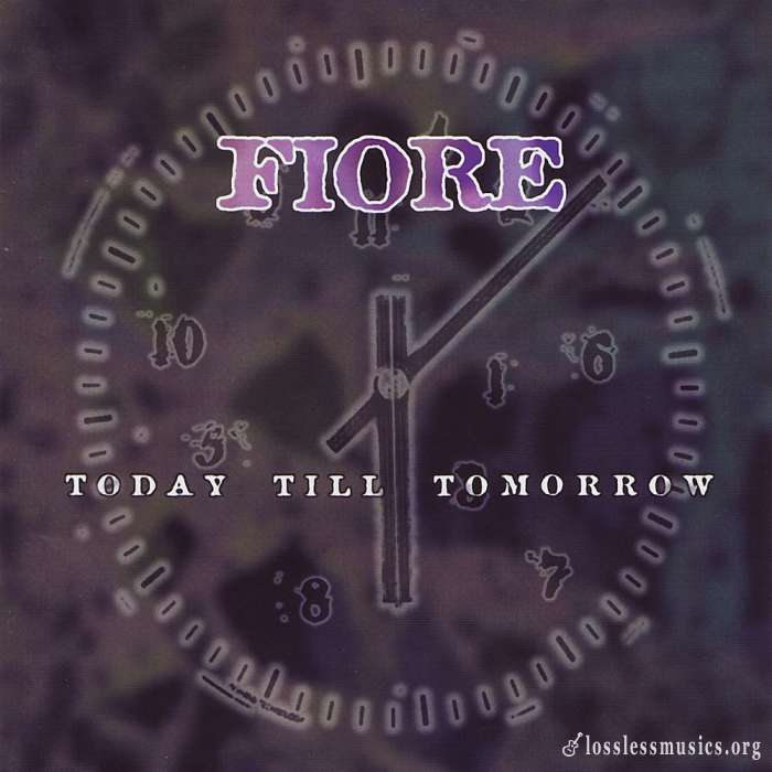 Fiore - Today Till Tomorrow (1998)