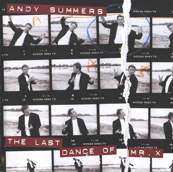 Andy Summers - The Last Dance of Mr. X (1997)