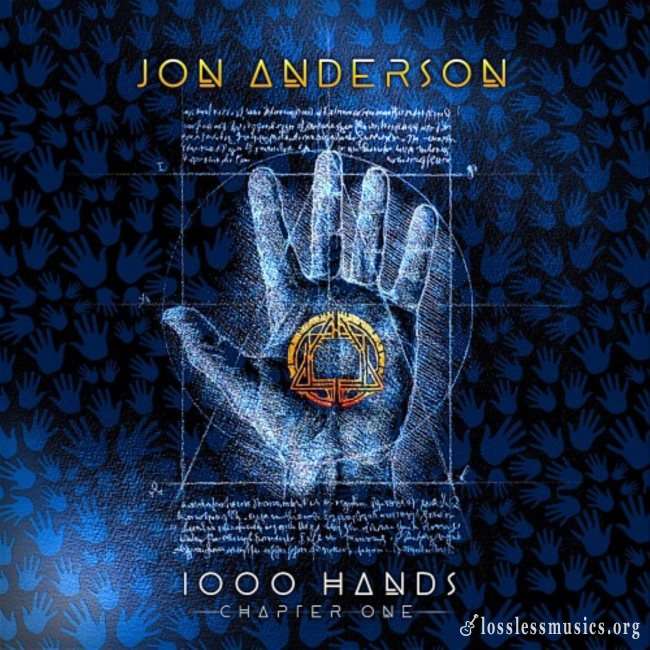 Jon Anderson - 1000 Наnds: Сhарtеr Оnе (2019)