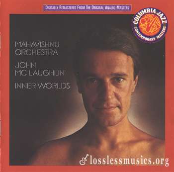 Mahavishnu Orchestra/John McLaughlin - Inner Worlds (1976)