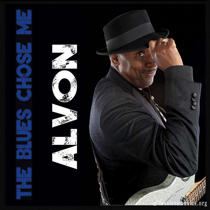 Alvon - The Blues Chose Me (2016)