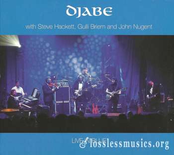 Djabe With Steve Hackett, Gulli Briem and John Nugent - Live In Blue (2015)