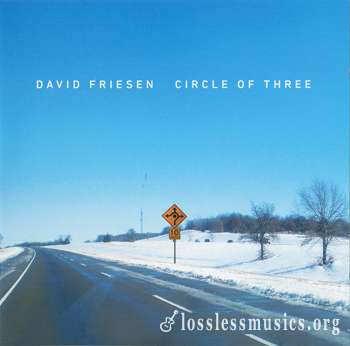 David Friesen - Circle of Three (2011)