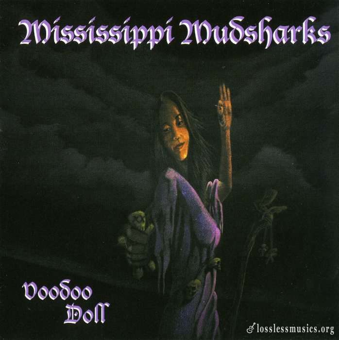 Mississippi Mudsharks - Voodoo Doll (2008)