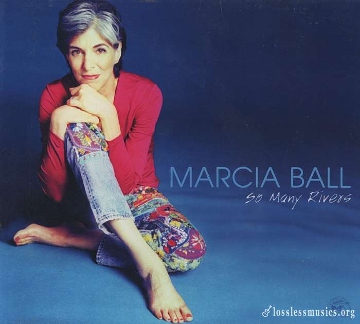 Marcia Ball - So Many Rivers (2003)