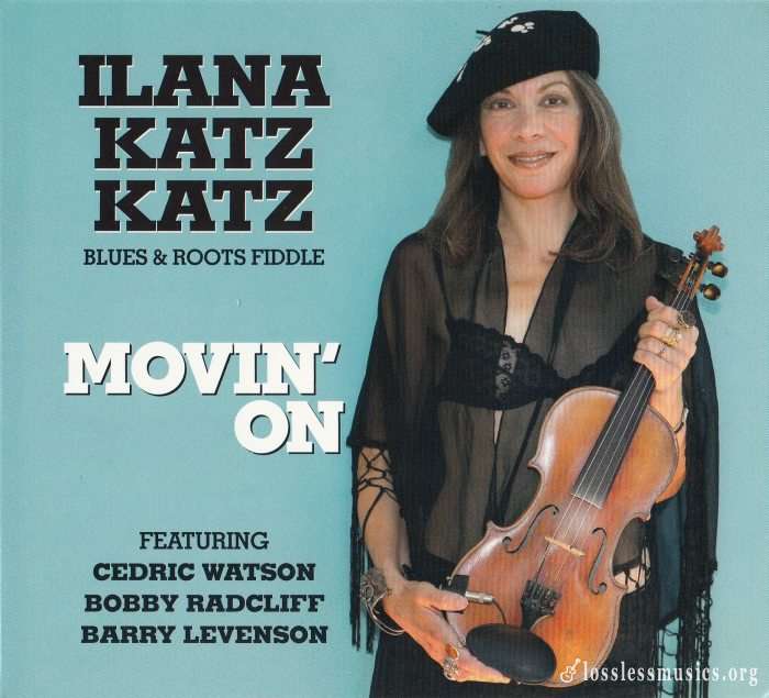 Ilana Katz Katz - Movin On (2016)