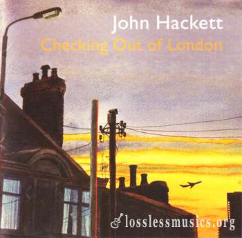 John Hackett - Checking Out Of London (2005)