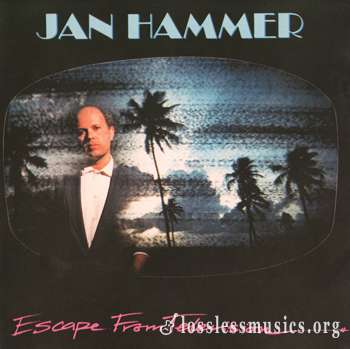 Jan Hammer - Escape From Television (1987)