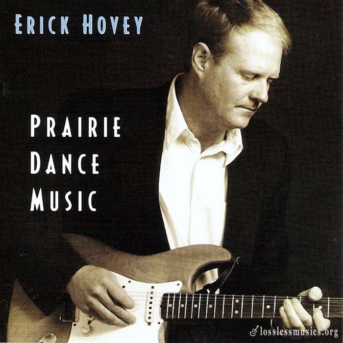 Erick Hovey - Prairie Dance Music (2001)