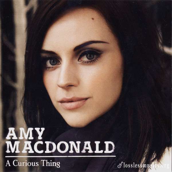 Amy MacDonald - A Curious Thing (2010)