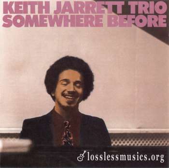Keith Jarrett Trio - Somewhere Before (1969)