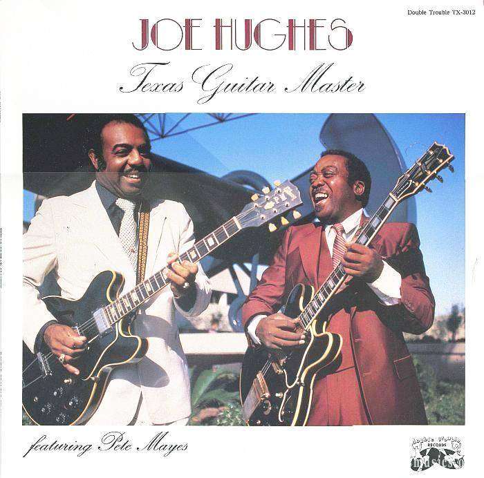 Joe Hughes feat. Pete Mayes - Texas Guitar Master [Vinyl-Rip] (1986)