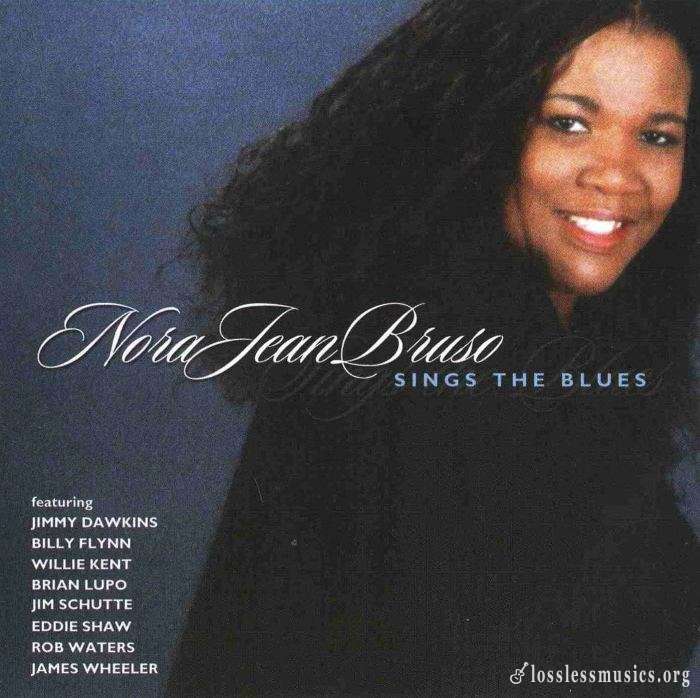 Nora Jean Bruso - Sings The Blues (2003)