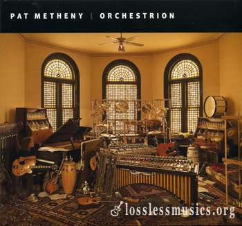 Pat Metheny - Orchestrion (2010)