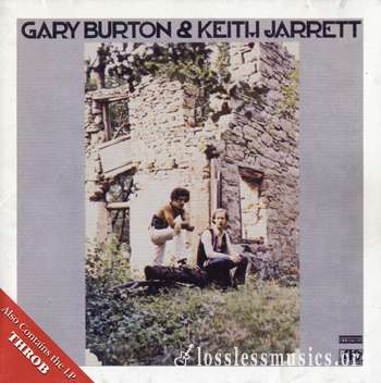 Gary Burton & Keith Jarrett ‎– Gary Burton & Keith Jarrett / Gary Burton: Throb (1994)