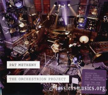 Pat Metheny - The Orchestrion Project (2013)