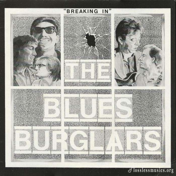 Blues Burglars - Breaking In [Vinyl-Rip] (1986)