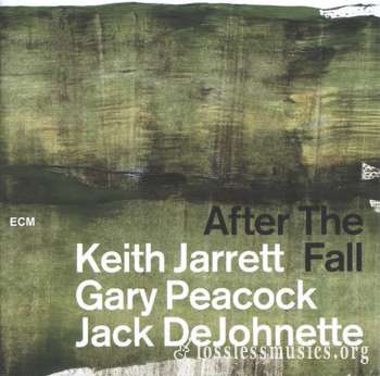 Keith Jarrett, Gary Peacock, Jack DeJohnette - After The Fall (2018)