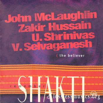Remember Shakti - The Believer (2000)